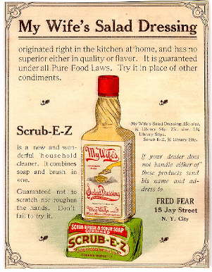 Early 20th century advertisement for My Wife's Salad Dressing; click to enlarge.
