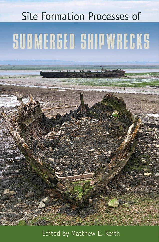SITE FORMATION PROCESSES OF SUBMERGED SHIPWRECK SITES