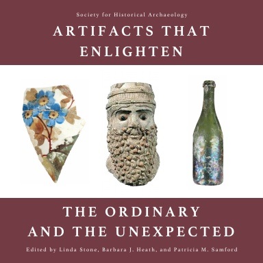 ARTIFACTS THAT ENLIGHTEN – THE ORDINARY AND THE UNEXPECTED