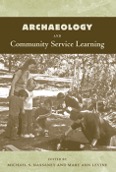 ARCHAEOLOGY AND COMMUNITY SERVICE LEARNING