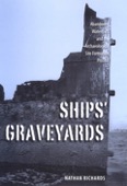 SHIPS’ GRAVEYARDS: ABANDONED WATERCRAFT AND THE ARCHAEOLOGICAL SITE FORMATION PROCESSES